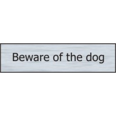 BEWARE OF THE DOG SSE 200mm x 50mm